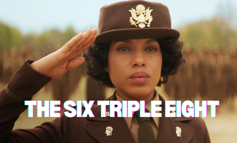 The Six Triple Eight